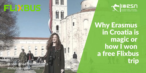 Why Erasmus in Croatia is magic or how I won a free Flixbus trip